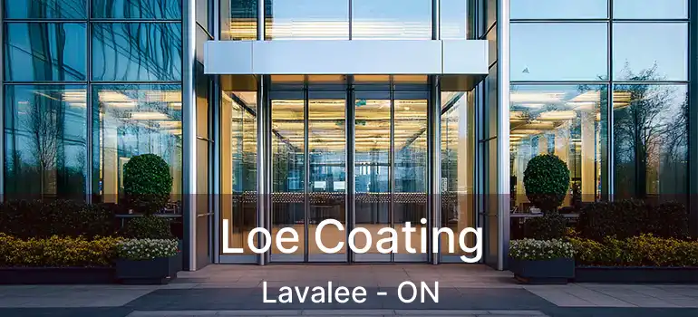  Loe Coating Lavalee - ON
