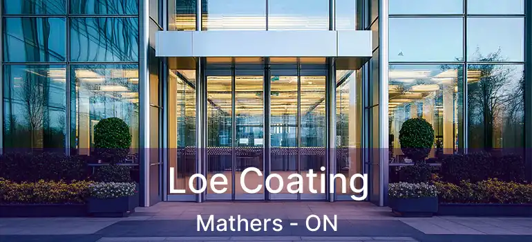  Loe Coating Mathers - ON
