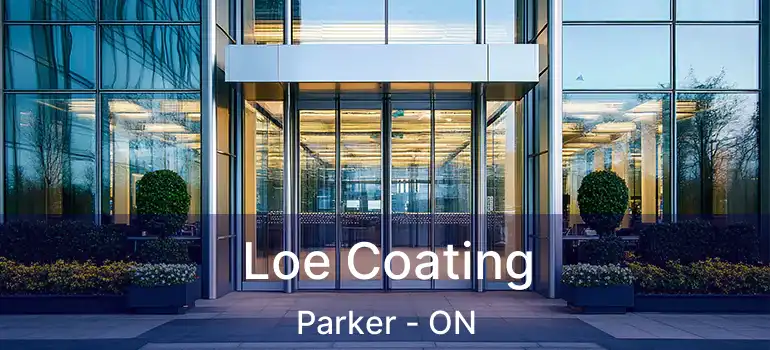  Loe Coating Parker - ON