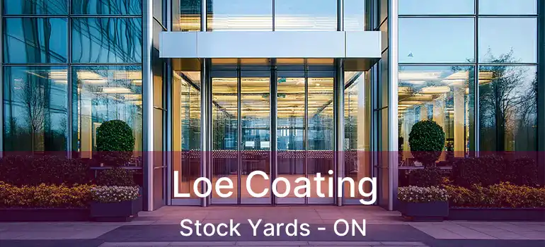  Loe Coating Stock Yards - ON