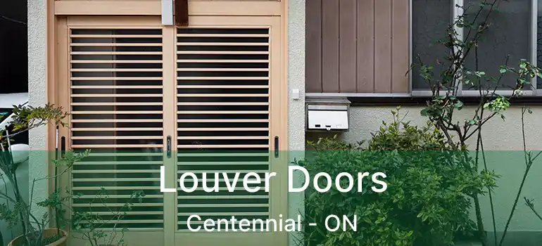  Louver Doors Centennial - ON