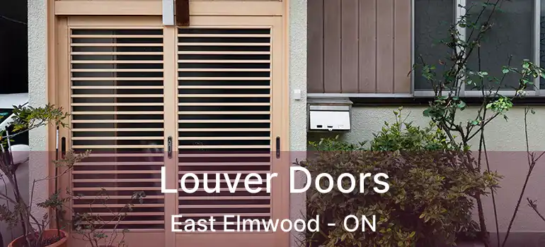  Louver Doors East Elmwood - ON