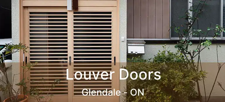  Louver Doors Glendale - ON