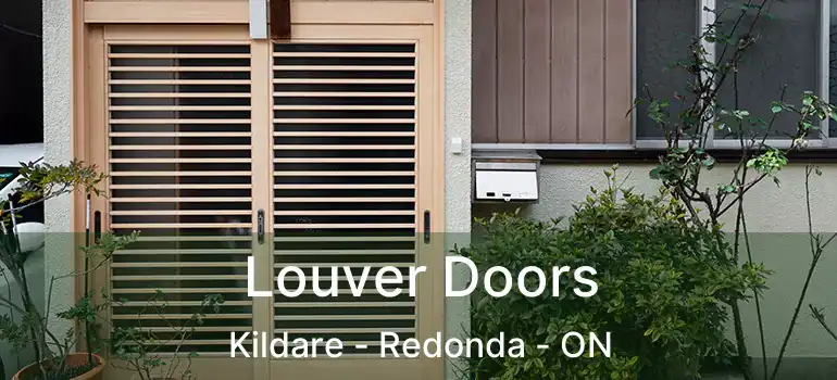  Louver Doors Kildare - Redonda - ON