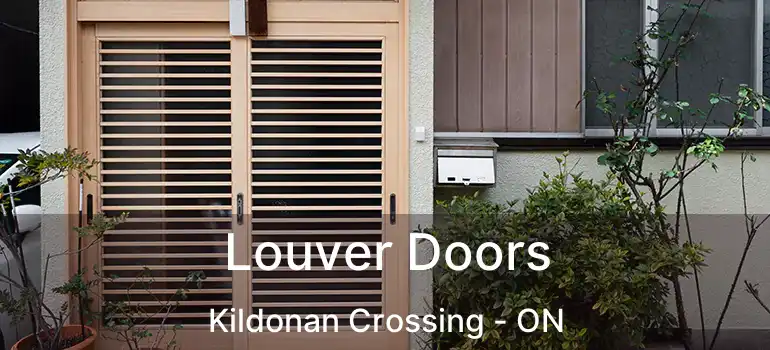  Louver Doors Kildonan Crossing - ON