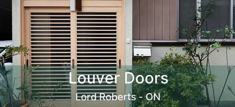 Louver Doors Lord Roberts - ON