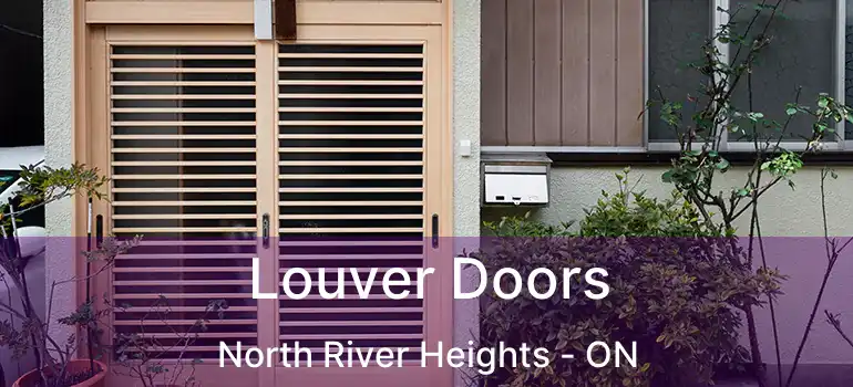  Louver Doors North River Heights - ON