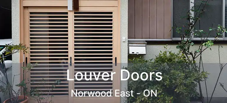  Louver Doors Norwood East - ON