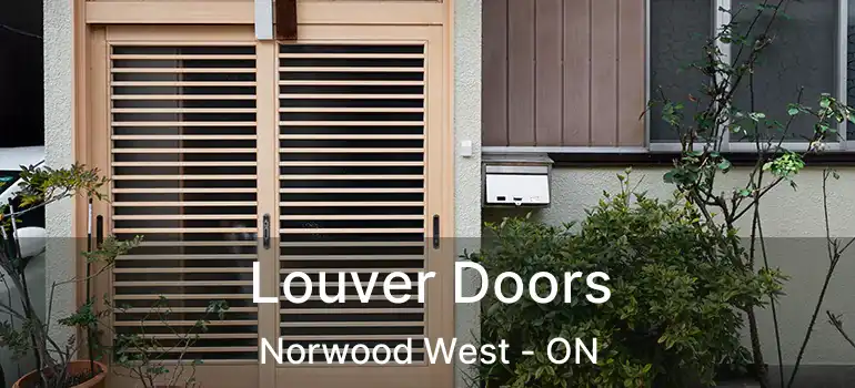  Louver Doors Norwood West - ON