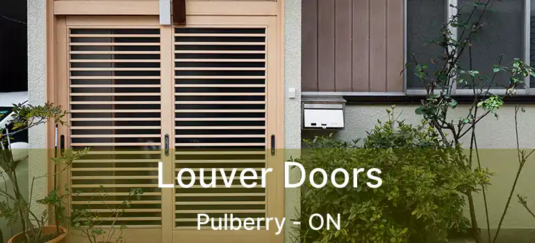  Louver Doors Pulberry - ON