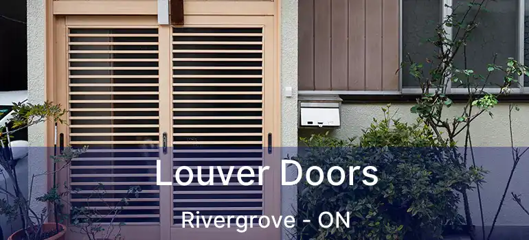  Louver Doors Rivergrove - ON