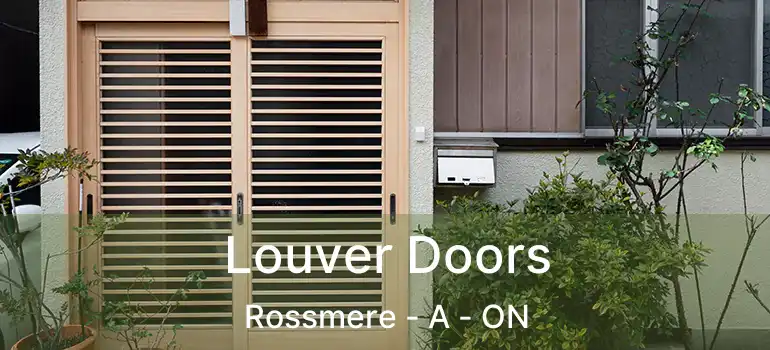  Louver Doors Rossmere - A - ON