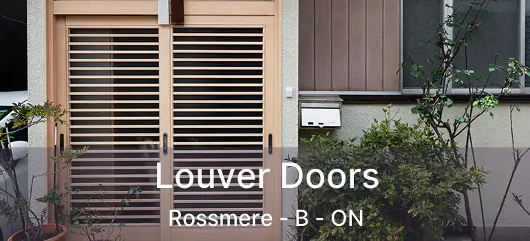  Louver Doors Rossmere - B - ON