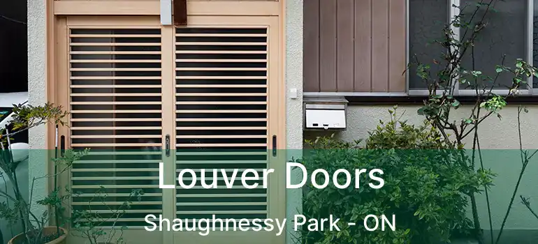  Louver Doors Shaughnessy Park - ON
