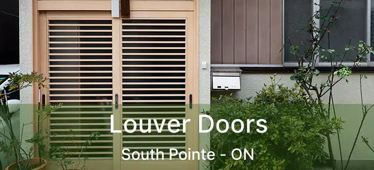  Louver Doors South Pointe - ON