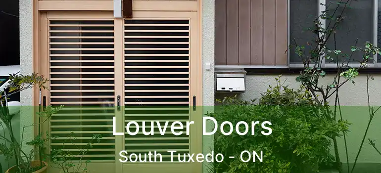  Louver Doors South Tuxedo - ON