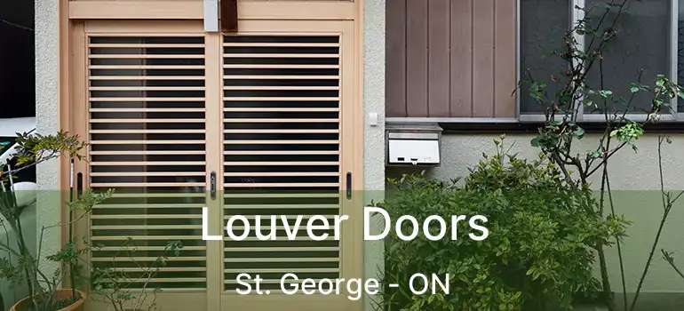  Louver Doors St. George - ON