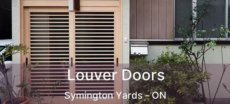  Louver Doors Symington Yards - ON