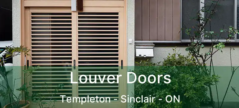  Louver Doors Templeton - Sinclair - ON