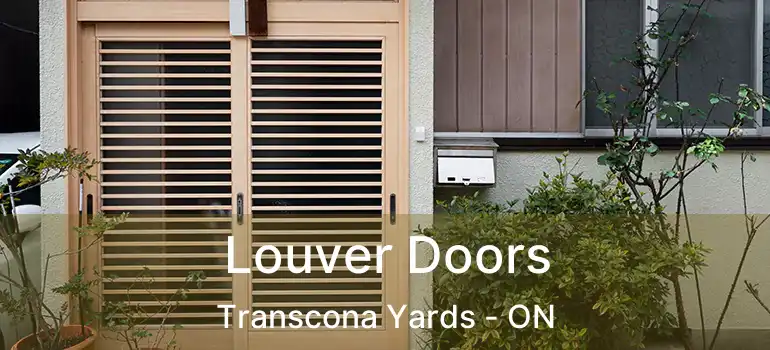  Louver Doors Transcona Yards - ON
