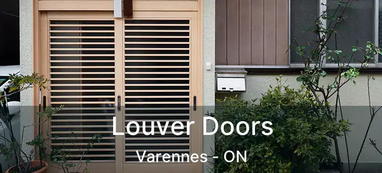  Louver Doors Varennes - ON