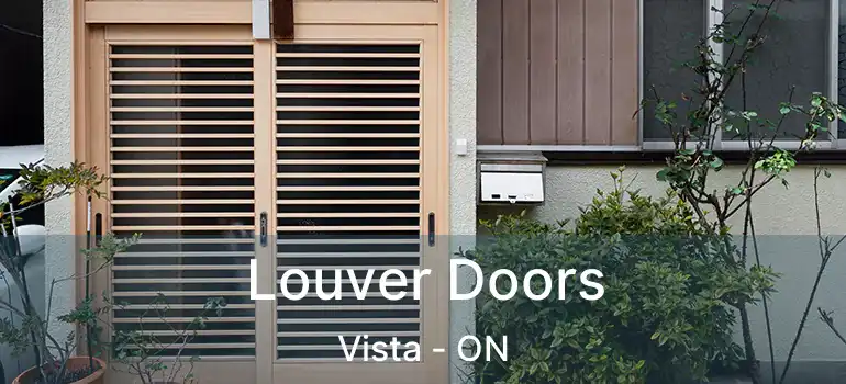  Louver Doors Vista - ON