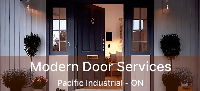  Modern Door Services Pacific Industrial - ON