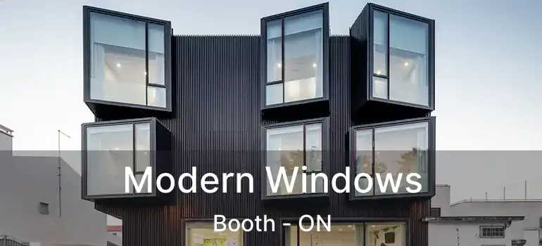 Modern Windows Booth - ON
