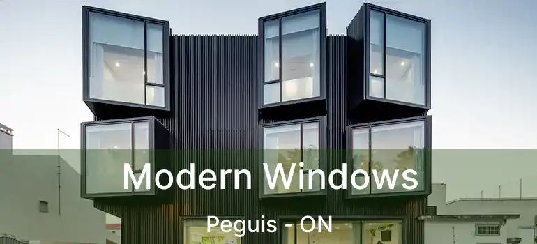  Modern Windows Peguis - ON
