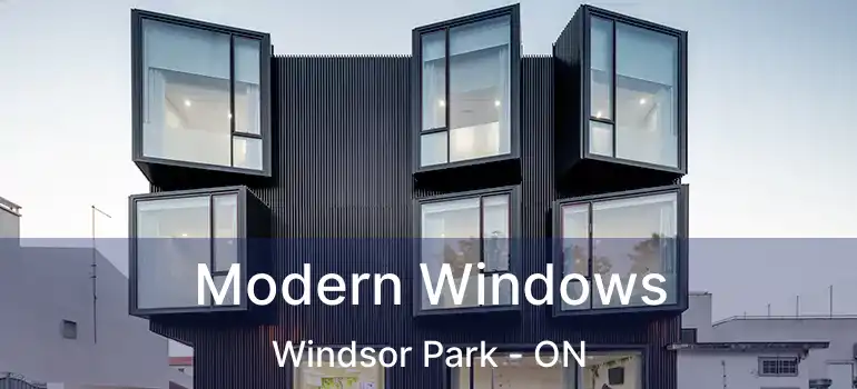  Modern Windows Windsor Park - ON