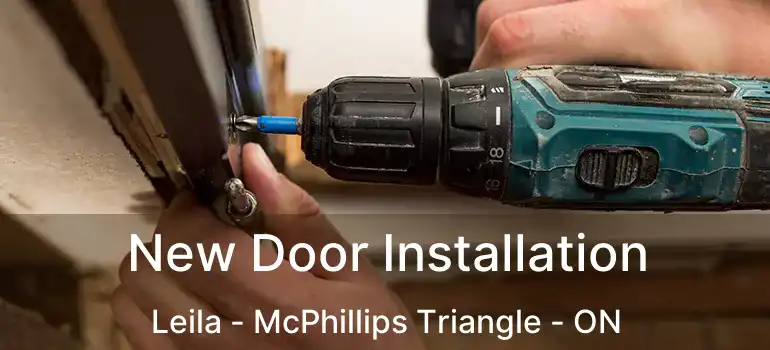  New Door Installation Leila - McPhillips Triangle - ON