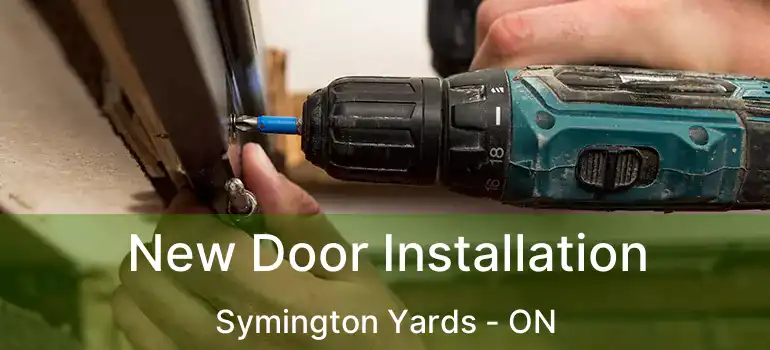  New Door Installation Symington Yards - ON