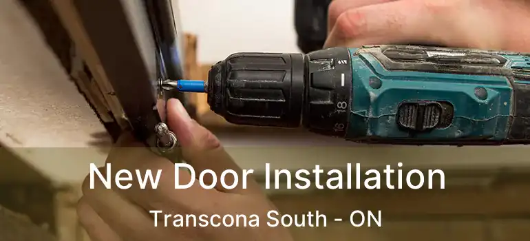  New Door Installation Transcona South - ON