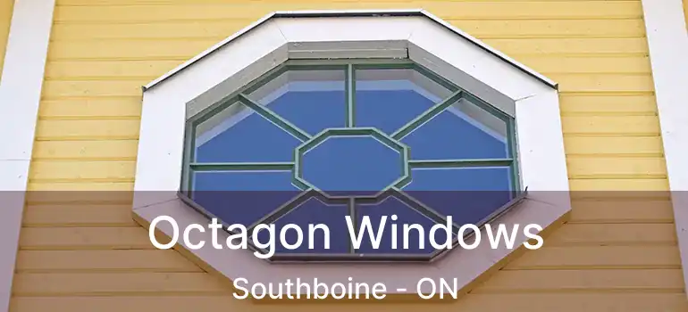 Octagon Windows Southboine - ON