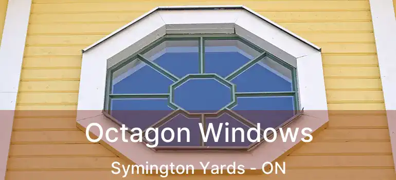  Octagon Windows Symington Yards - ON