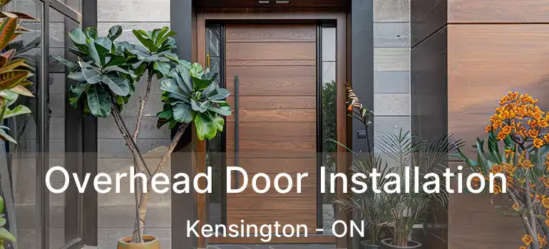  Overhead Door Installation Kensington - ON