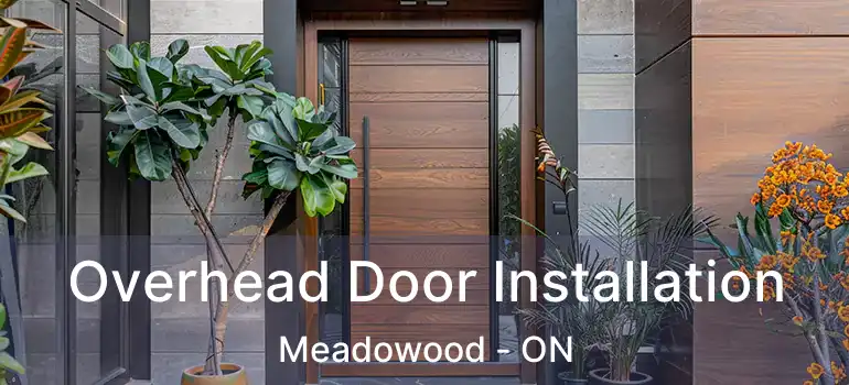  Overhead Door Installation Meadowood - ON