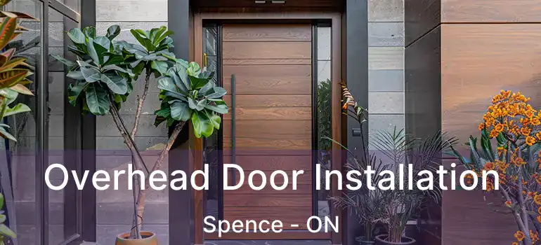  Overhead Door Installation Spence - ON