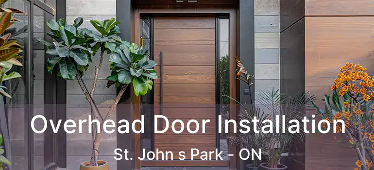  Overhead Door Installation St. John s Park - ON