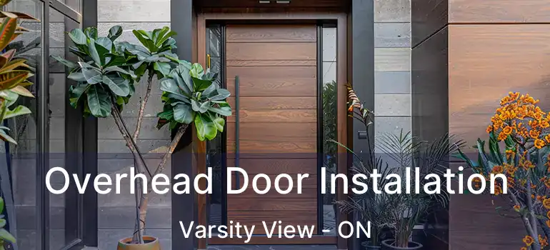  Overhead Door Installation Varsity View - ON