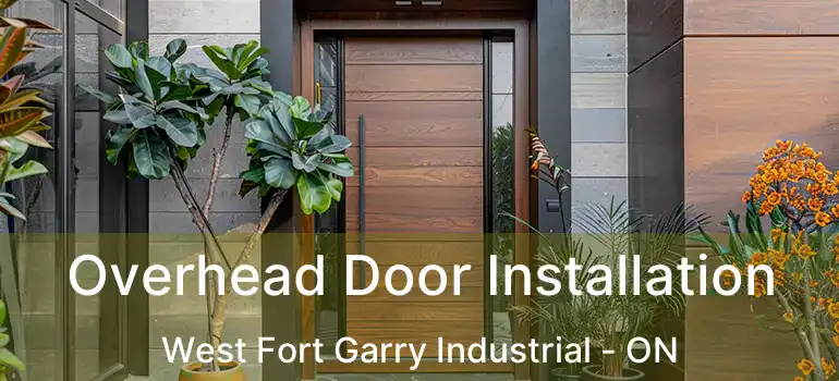  Overhead Door Installation West Fort Garry Industrial - ON