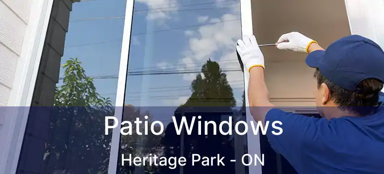  Patio Windows Heritage Park - ON