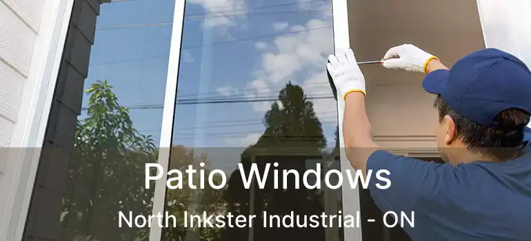  Patio Windows North Inkster Industrial - ON