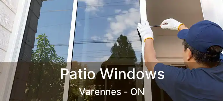  Patio Windows Varennes - ON