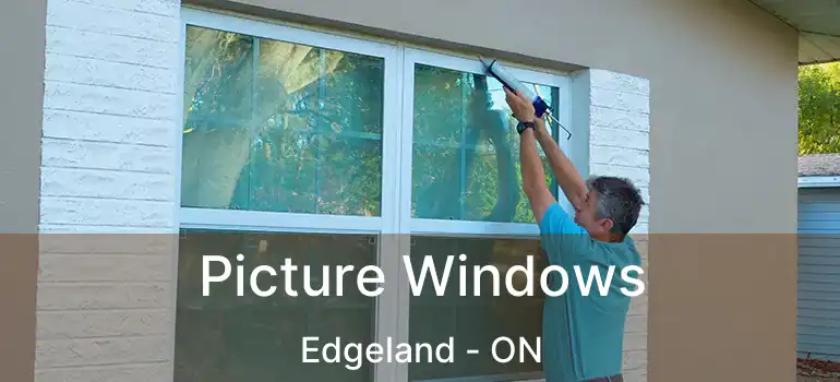  Picture Windows Edgeland - ON