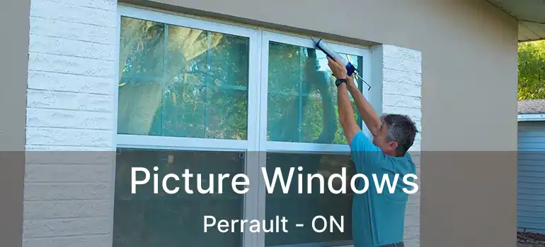  Picture Windows Perrault - ON
