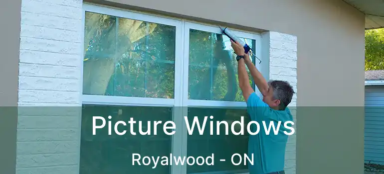  Picture Windows Royalwood - ON