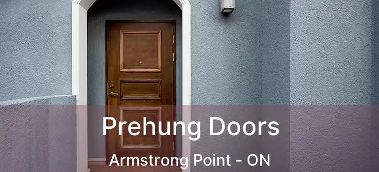  Prehung Doors Armstrong Point - ON