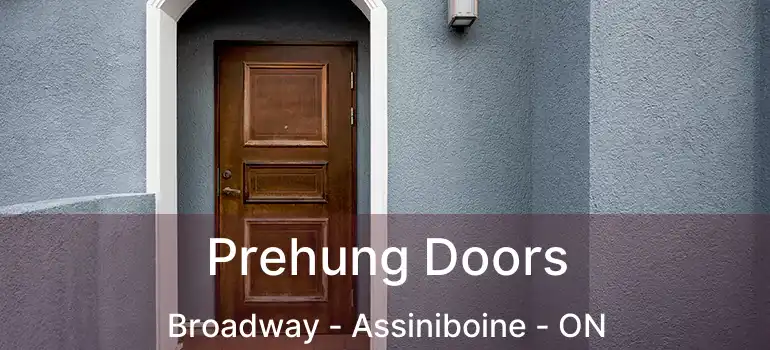  Prehung Doors Broadway - Assiniboine - ON