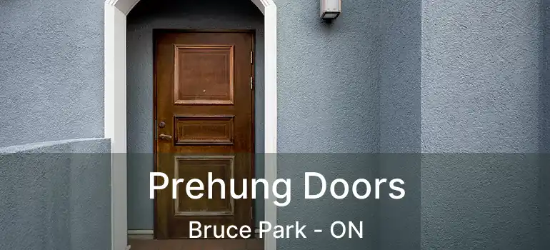  Prehung Doors Bruce Park - ON